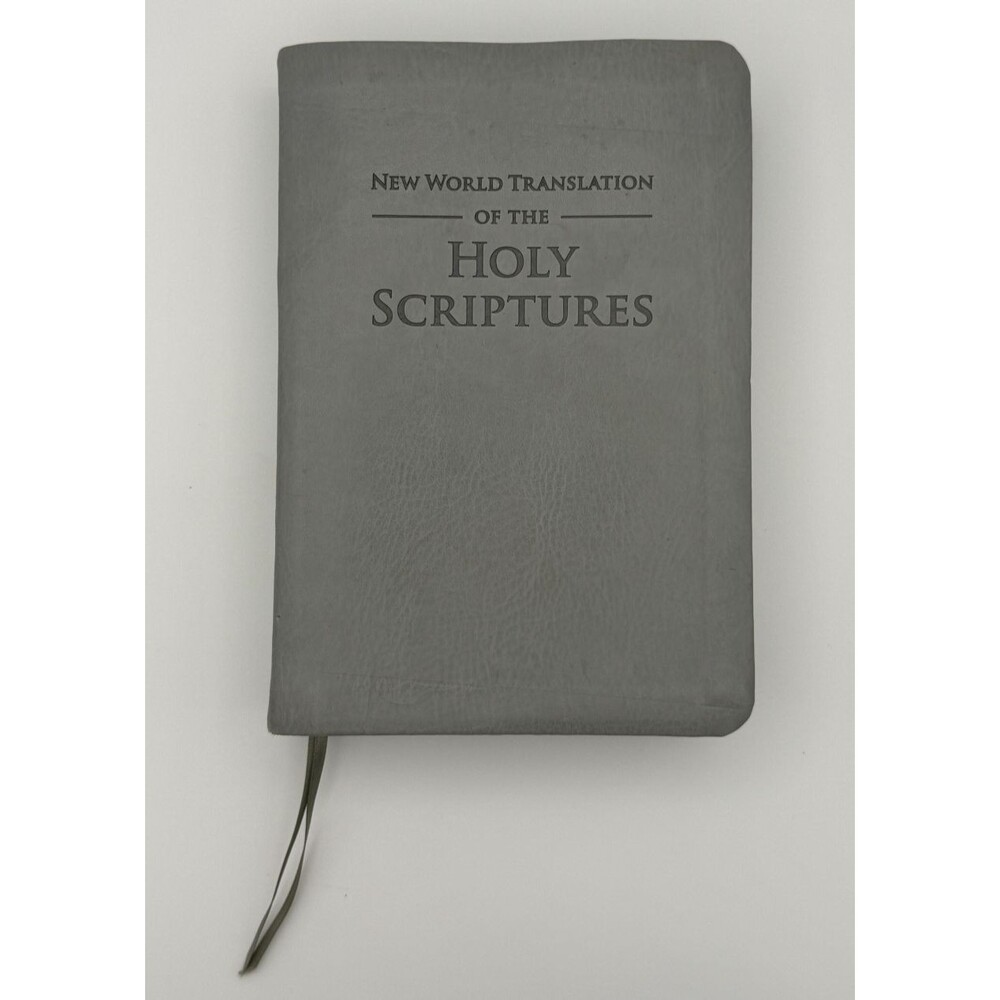 New World Translation Holy Scriptures 2013 Watch Tower Bible Jehovah's Witnesses